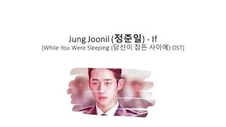 Jung Joon Il - IF [ENG/HAN/ROM]