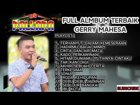 gery mahesa full album terbaik (lagu terlawas) 2022