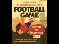 Braintree High School football vs. Milton 11/23/23 10am