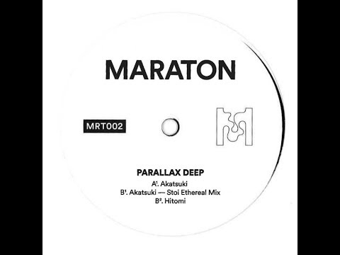 Parallax Deep - Akatsuki (Stoi Ethereal Mix) [MRT002]