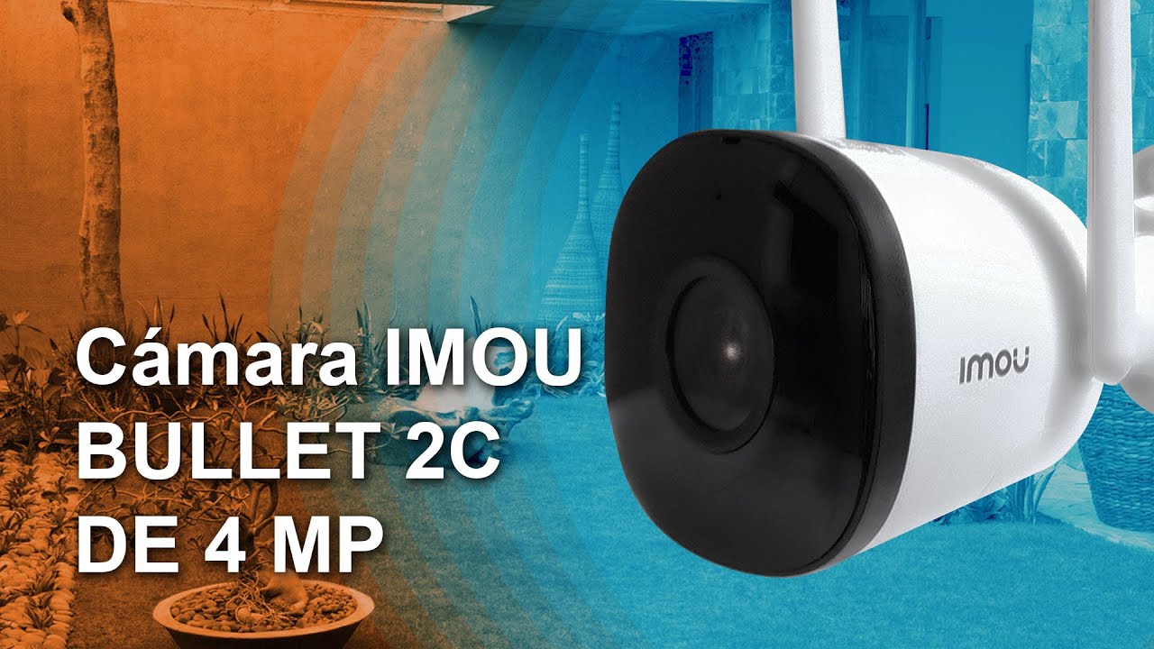 Cámara WiFi IMOU BULLET 2C de 4 megapíxeles - Tutorial