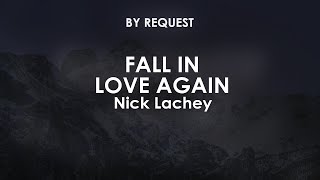 Fall In Love Again | Nick Lachey