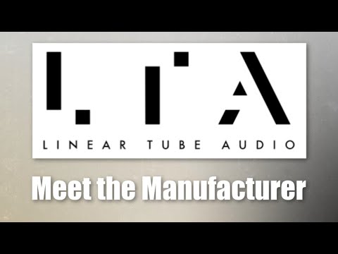 Meet Linear Tube Audio | Audiophile Podcast!