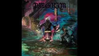 Pilgrim - Away From Here