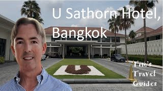 U Sathorn Hotel Guide - Bangkok    #travel #hotel #vlog #thailand #bangkok