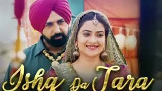Ishq Da Tara-Gippy Grewal |Subedar Joginder Singh|New Punjabi song 2018