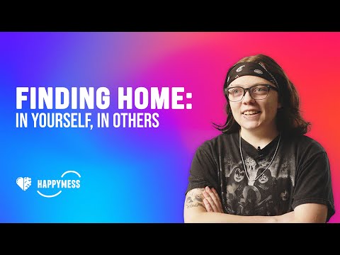 Finding Home: In Yourself, In Others thumbnail