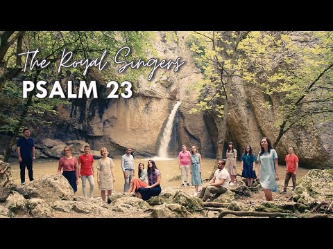 The Royal Singers - Psalm 23