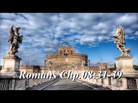 "If God be for us" ~ Romans Chp.08:31-39 ~ January 20, 2013