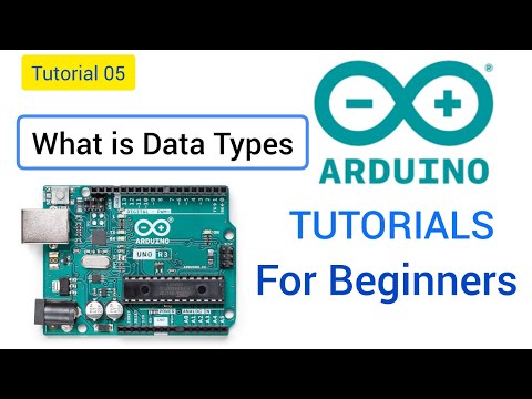 Arduino Programming for beginners Tutorial 05 || What is Data Types #arduino #arduinotutorials