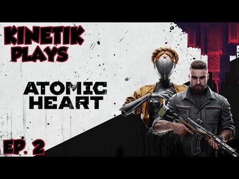 Let's Play Atomic Heart - Episode 2