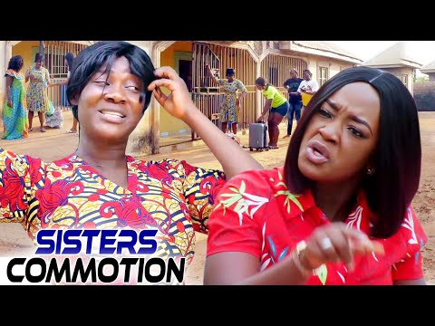 Sisters Commotion "New Movie" 3&4 - Mercy Johnson/Luchy Donalds 2021 Nigerian Movie