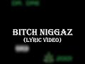 Dr. Dre - Bitch Niggaz (Lyrics)