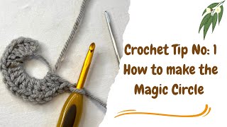 Crochet Tip No:1, How to make the Magic Ring🍃🌾🌿#crochet #crochettips #yarn
