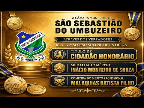 SLIDE DAS HOMENAGENS  DA CÂMARA MUNICIPAL DE SÃO SEBATSIÃO DO UMBUZEIRO/PB  07 DE JUNHO DE 2026