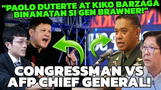 Download lagu AFP GENERAL BRAWNER! GINISA NI CONG PAOLO DUTERTE AT KIKO BARZAGA! CONGRESSMAN VS AFP CHIEF!  mp3 Download lagu AFP GENERAL BRAWNER! GINISA NI CONG PAOLO DUTERTE AT KIKO BARZAGA! CONGRESSMAN VS AFP CHIEF!  mp3