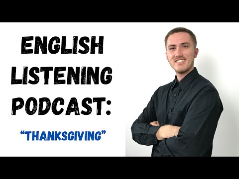 English Listening Podcast - Thanksgiving