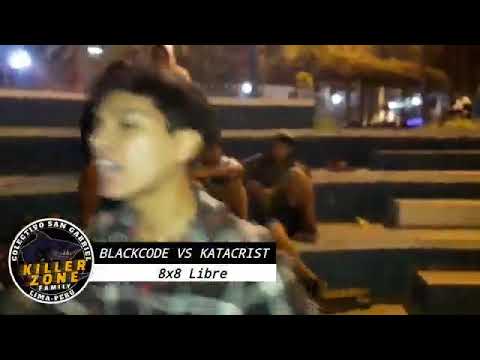 BLACKCODE🇻🇪VS KATACRIST🇵🇪/CUARTOS/COLECTIVO KILLER ZONE SG