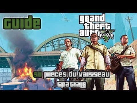 comment trouver les pieces du vaisseau gta 5