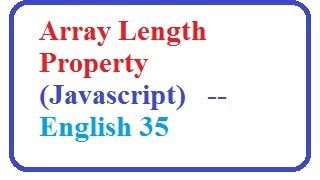 Array Length Property Javascript   --   English 35-vlr training
