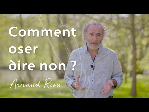 How dare you say no? - Arnaud Riou