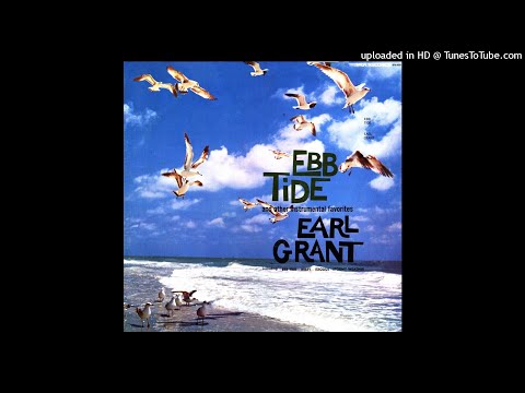 Earl Grant - Ebb Tide and Other Istrumental Favorites ©1961 [Long Play DECCA DL-74165]
