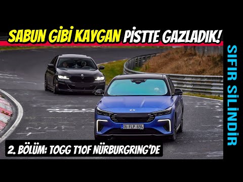Togg T10F Nürburgring'de | Bol Kazalı Sabun Gibi Kaygan Pistte Sınırlarını Zorladık!