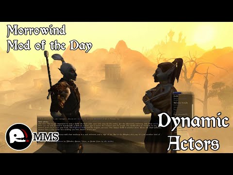 Morrowind Mod of the Day - Dynamic Actors Showcase