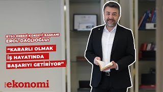 “Kararlı Olmak İş Hayatında Başarıyı Getiriyor”