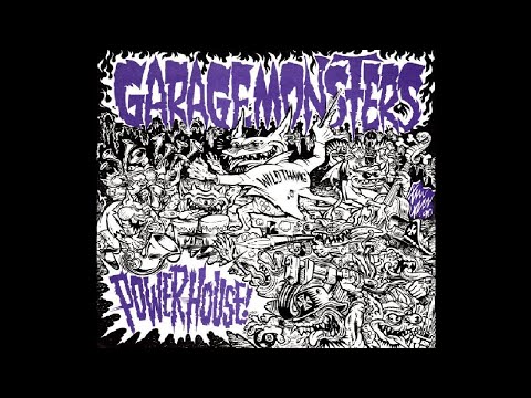 Garagemonsters - Powerhouse! 7"