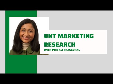 UNT Marketing Research with Priyali Rajagopal