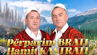 Hamit Kastrati & Perparim Brati - Vesel Pasha Kishte Thenë