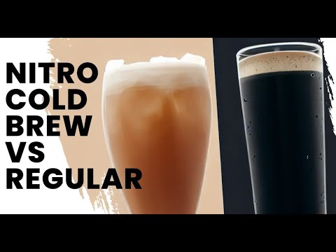 Nitro Cold Brew vs Regular: Whats the Difference?