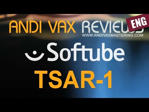 ANDI VAX REVIEWS 011 ENG - Softube TSAR 1