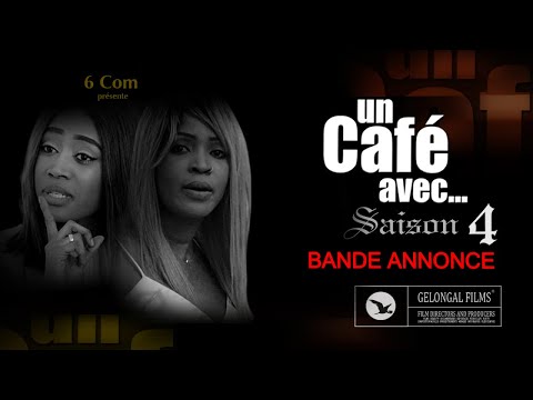 Un Café Avec... Saison 4 (Bande Annonce)