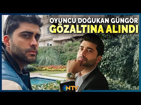 New Wave in Celebrity Drug Investigations! Actor Doğukan Güngör Detained | NTV