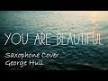 You're Beautiful (James Blunt) - Saxophone Cover ...