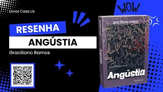 Resenha Literária: Angústia – Graciliano Ramos