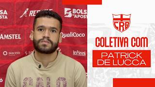COLETIVA - PATRICK FALA SOBRE PRÓXIMA PARTIDA CONTRA O FLUMINENSE-PI