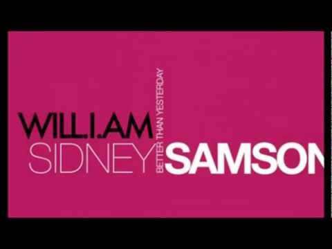 Sidney Samson ft. will.i.am - Better Than Yesterday (HD)