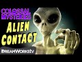 Have Aliens Visited Earth? | COLOSSAL MYSTERIES