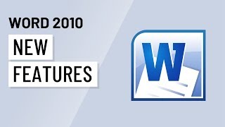 Word 2010: New Features