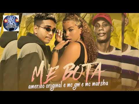 AMERICO ORIGINAL e MC GW e MC MARSHA