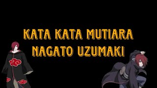 Download lagu Kata Kata Mutiara Untuk Memotivasi Diri “Nagato Uzumaki” mp3 Download lagu Kata Kata Mutiara Untuk Memotivasi Diri “Nagato Uzumaki” mp3