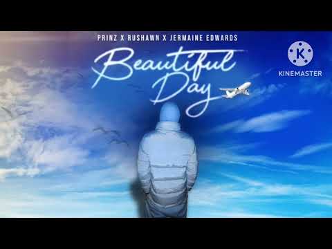 Prinz, Rushawn, Jermaine Edwards - Beautiful Day (Thank You for Sunshine) (Audio) (432Hz)