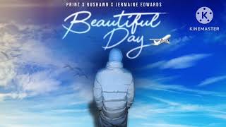 Download lagu Prinz, Rushawn, Jermaine Edwards - Beautiful Day (Thank You for Sunshine) (432Hz) mp3