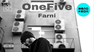 Farni - One Five (Official Video, 2025)