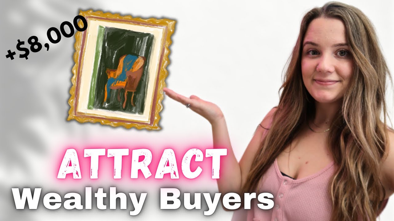 Wealthy Art Buyers Exist - Here's How to Attract Them
