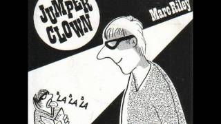 Marc Riley &amp; The Creepers - Jumper Clown