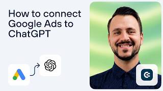 How to connect Google Ads to ChatGPT 🔗